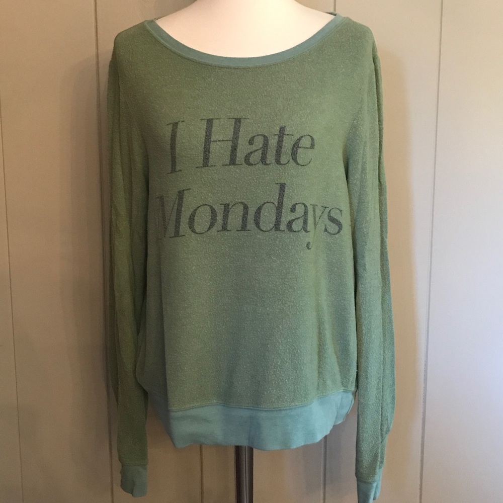 Wildfox I Hate Monday's Sweatshirt